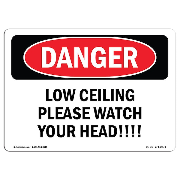 OSHA Sign, Low Ceiling Please Watch Your Head, 5in X 3.5in, 10PK, 3.5" W, 5" L, Landscap, PK10
